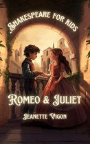 Shakespeare for kids 1 - Romeo and Juliet Shakespeare for kids