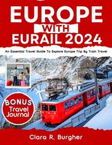 EUROPE WITH EURAIL 2024