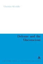 Continuum Studies in Continental Philosophy- Deleuze and the Unconscious