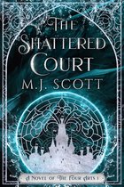 The Four Arts 1 - The Shattered Court