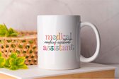 Mok Medical Assistant - NurseLife - Gift - Cadeau - Nursing - HealthcareHeroes - NurseStrong - Verpleegkundige - Zorgverlener - Gezondheidszorg - Verpleegster