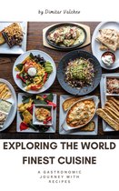 Exploring the world finest cuisine