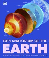 DK Explanatorium - Explanatorium of the Earth