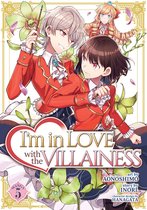 I'm in Love with the Villainess (Manga)- I'm in Love with the Villainess (Manga) Vol. 5