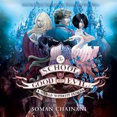 A World Without Princes (The School for Good and Evil, Book 2)