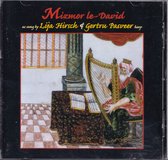 Mizmor le-David - Lija Hirsch (zang), Gertru Pasveer (harp)