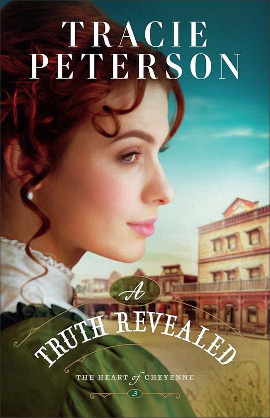 The Heart of Cheyenne 3 - A Truth Revealed - cover