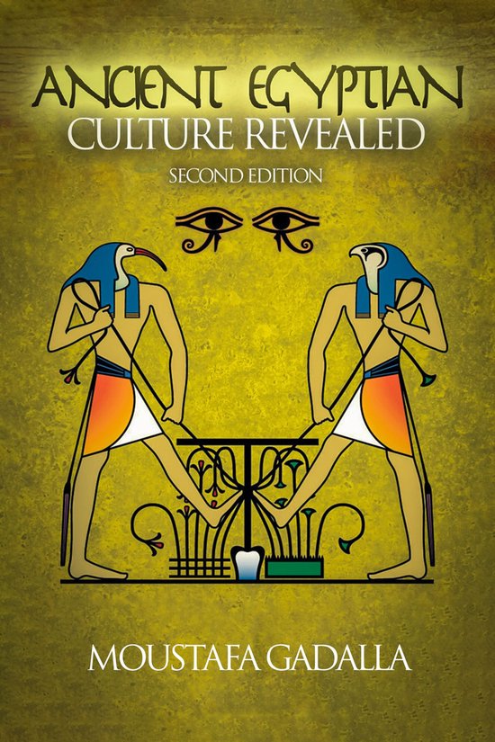 The Ancient Egyptian Culture Revealed, 2nd Edition - cover