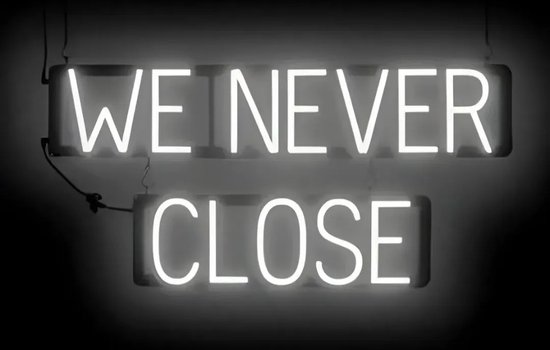 WE NEVER CLOSE - Lichtreclame Neon LED bord verlicht | SpellBrite | 79 x 38 cm | 6 Dimstanden - 8 Lichtanimaties | Reclamebord neon verlichting