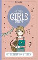 For Girls Only!  -   Het geheim van Yelien
