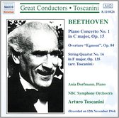 NBC Symphony Orchestra, Ania Dorfmann, Ben Grauer - Beethoven: Piano Concertos Nos. 1; "Egmont" Overture; String Quartet No. 16 in F, Op. 135 (arr. Toscanini) (CD)
