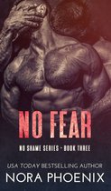 No Shame 3 - No Fear