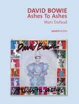 Seveninches - David Bowie - Ashes To Ashes