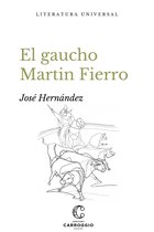 Literatura universal - El gaucho Martin Fierro