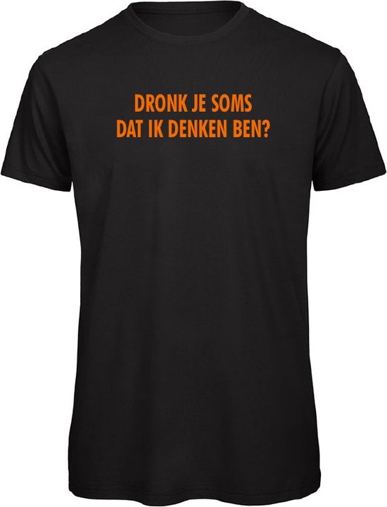 EK kleding t-shirt zwart XXL - Dronk je soms dat ik denken ben? - soBAD.| Oranje shirt dames | Oranje shirt heren | Oranje | EK | Voetbal | Nederland