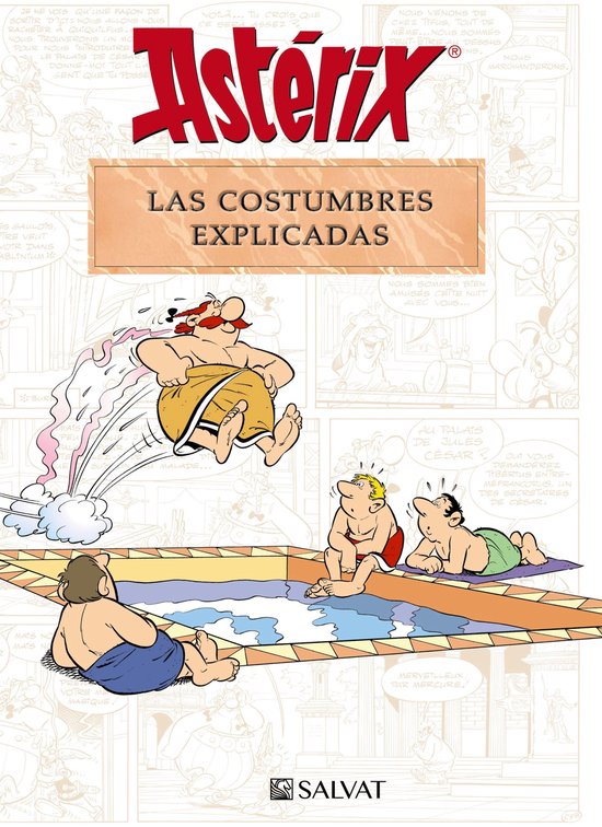 Astérix - Astérix. Las costumbres explicadas
