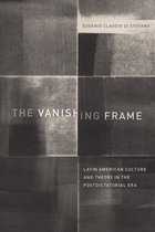 Border Hispanisms-The Vanishing Frame