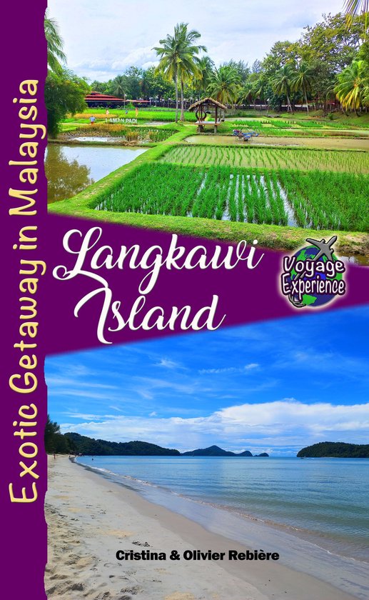 Voyage Experience - Langkawi Island