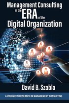 Research in Management Consulting- Management Consulting in the Era of the Digital Organization