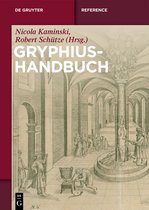 De Gruyter Reference- Gryphius-Handbuch