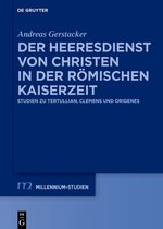 Millennium Studien/Millennium Studies93-Der Heeresdienst von Christen in der römischen Kaiserzeit