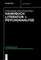 Handbücher zur kulturwissenschaftlichen Philologie5- Handbuch Literatur & Psychoanalyse