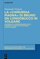 Beihefte zur Zeitschrift fur Romanische Philologie438-La «Chirurgia Magna» di Bruno da Longobucco in volgare