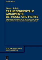 Quellen und Studien zur Philosophie148- Transzendentale Argumente bei Hegel und Fichte
