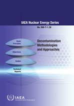 IAEA Nuclear Energy Series NO. NW-T-1.38- Decontamination Methodologies and Approaches