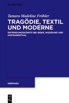 Hermaea. Neue Folge160- Tragödie, Textil und Moderne