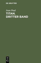 Titan. Dritter Band