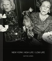 Dafydd Jones- New York: High Life / Low Life