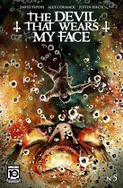 The Devil That Wears My Face 5 - The Devil That Wears My Face #5
