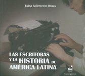 Las escritoras y la historia de América Latina