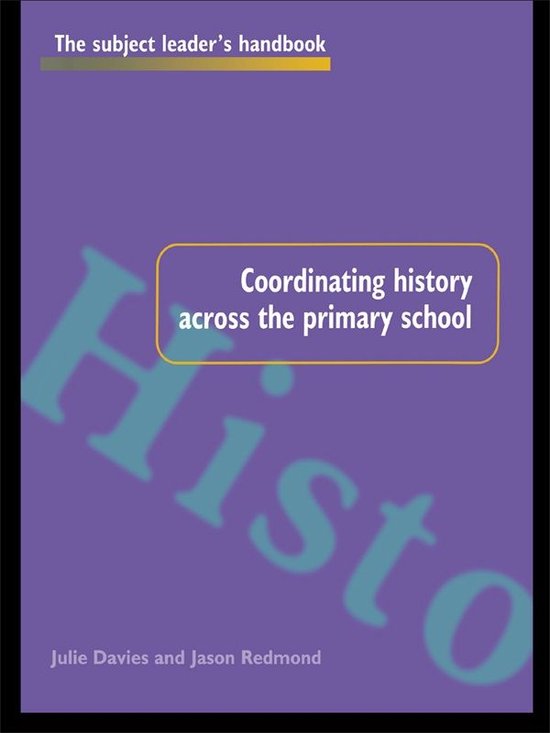 Subject Leaders' Handbooks - Coordinating History Across the ... - cover