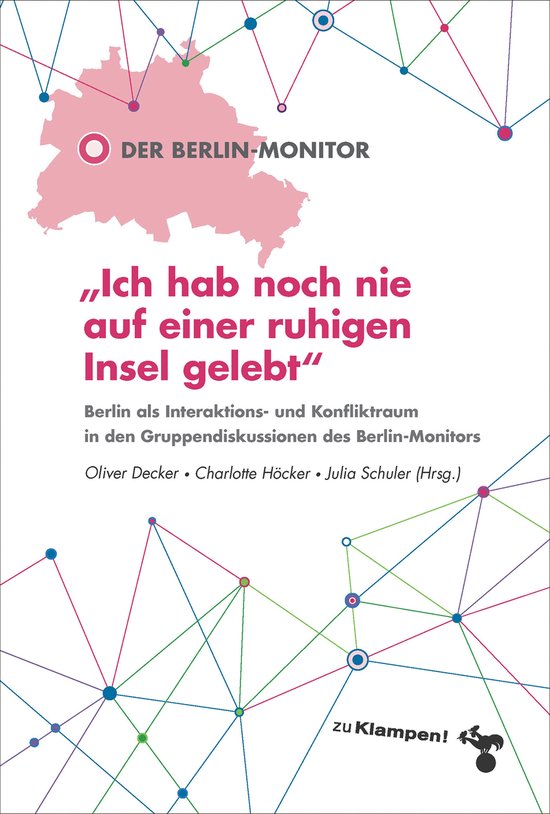 De omslag van 'Der Berlin-Monitor 3' toont een roze kaart van Berlijn met de titel "Ich hab noch nie auf einer ruhigen Insel gelebt" in het midden.