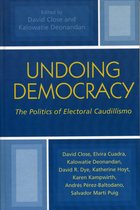 Undoing Democracy