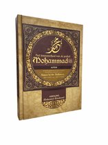 Het levensverhaal van de profeet Mohammad