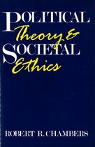 Political Theory and Societal Ethics