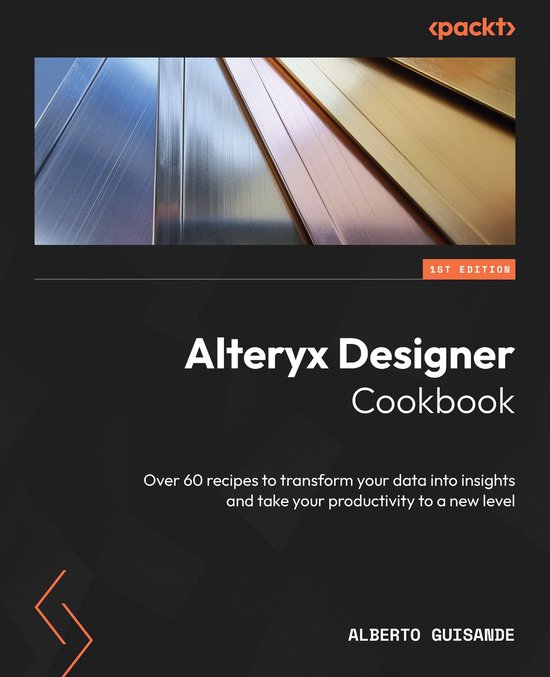 Alteryx Designer Cookbook - cover