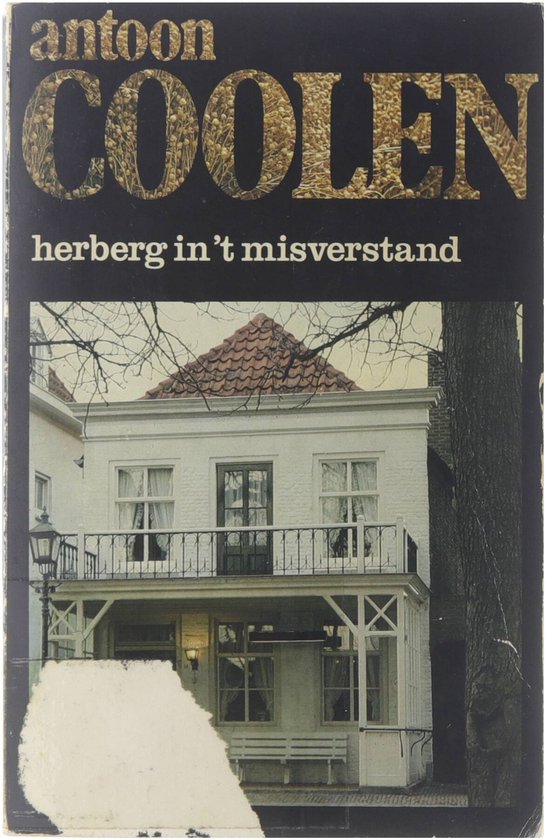 Herberg in t misverstand