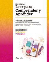 Evaluación Psicológica - Programa Leer para Comprender y Aprender. Libro teórico 5° y 6° año - grado