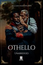 William Shakespeare's Othello - Unabridged
