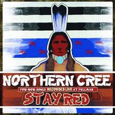 Northern Cree - Stay Red (CD)