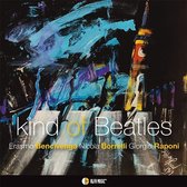 Erasmo Bencivenga & Nicola Borrelli & Gi Raponi - Kind Of Beatles (CD)