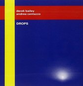Derek Bailey & Andrea Centazzo Bailey - Drops (CD)