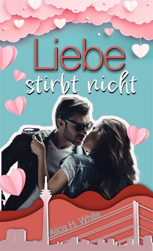 Liebe passiert 4 - Liebe stirbt nicht - cover