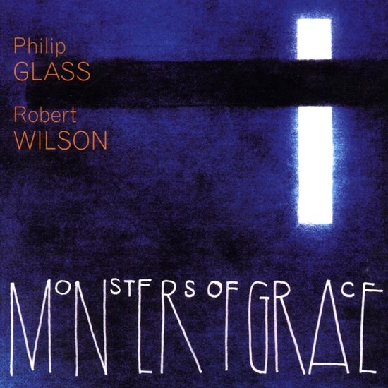 Philip Glass Ensemble - Monsters Of Grace (CD)