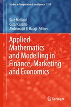 Studies in Computational Intelligence 1114 - Applied Mathematics and Modelling in Finance, Marketing and Economics