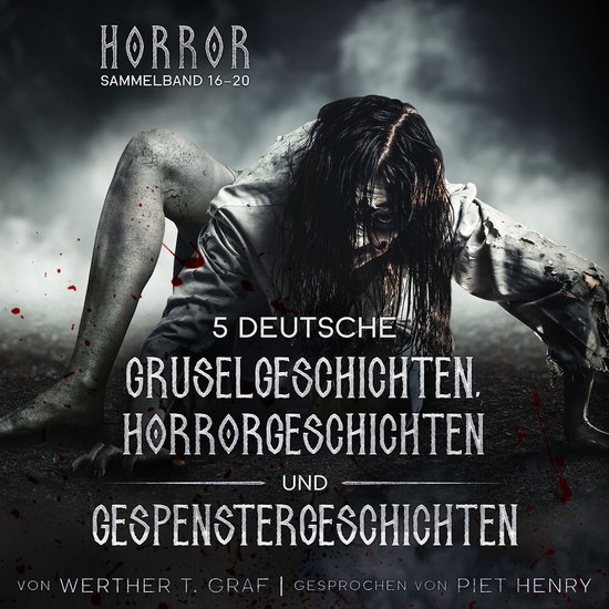 Horror. Sammelband 16–20. 5 deutsche Gruselgeschichten, Ho ... - cover